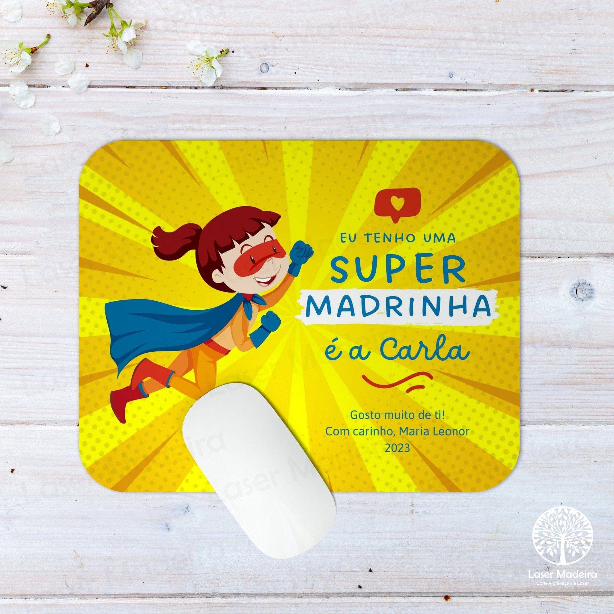 Tapete de Rato (Mousepad) - Super Heroína - Laser Madeira